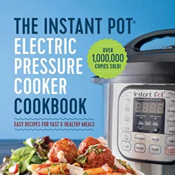 Cookbook, Laurel Randolph The Instant Pot Electric Pressure Cooker Cook Book - Picture 2 of 3
